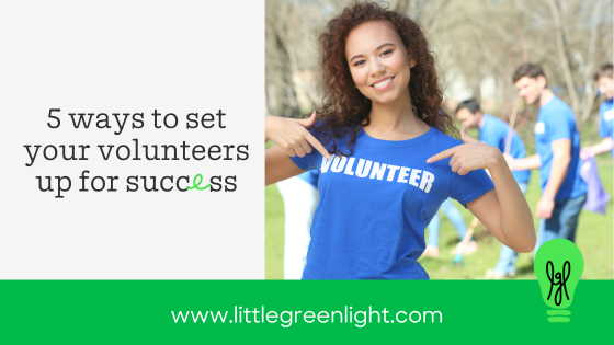 set up volunteers for success