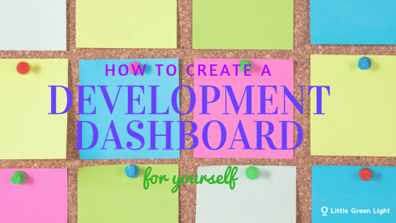 create a development dashboard