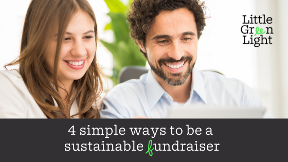 Sustainable fundraiser tips