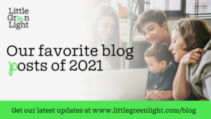 Check out some of our favorite blog posts from 2021 • Little Green Light