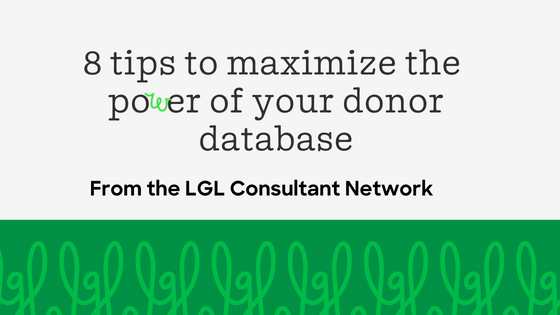 Maximize the use of your donor database