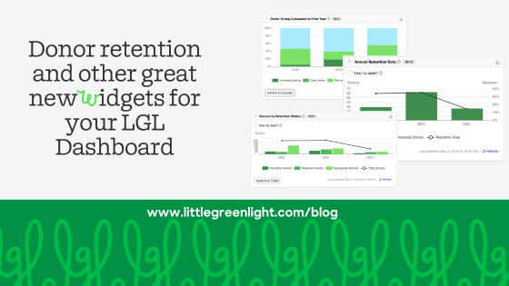 Donor retention and other great new widgets for your LGL Dashboard