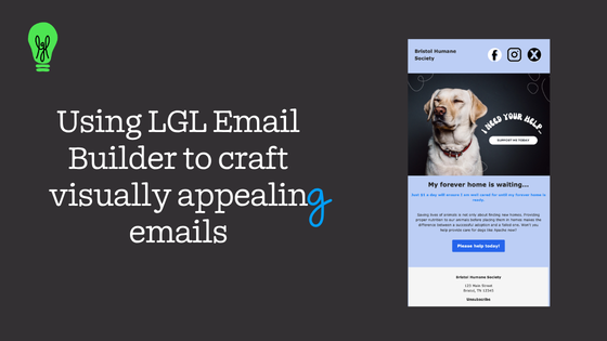 Creating email with LGL Advanced email builder
