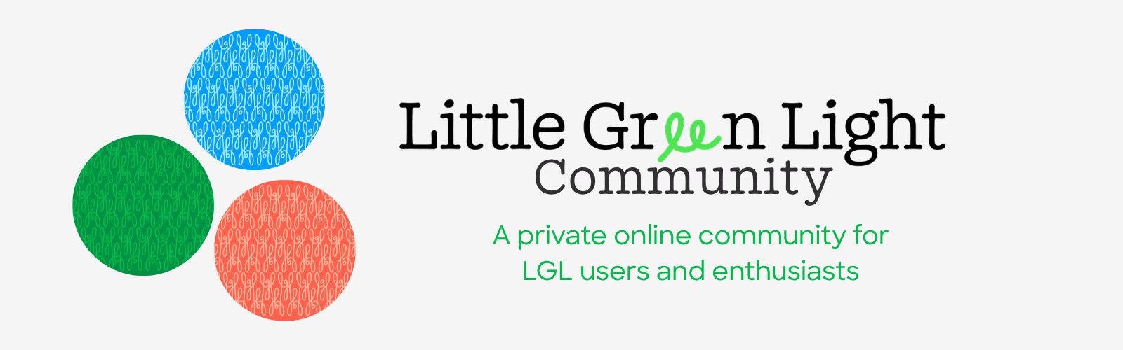 LGL Community Cover Join the Little Green Light Community